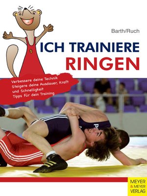 cover image of Ich trainiere Ringen